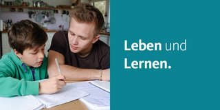 Leben und Lernen.