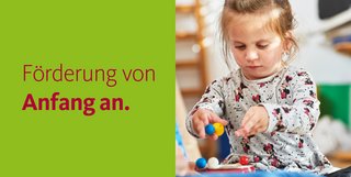 Förderung von Anfang an