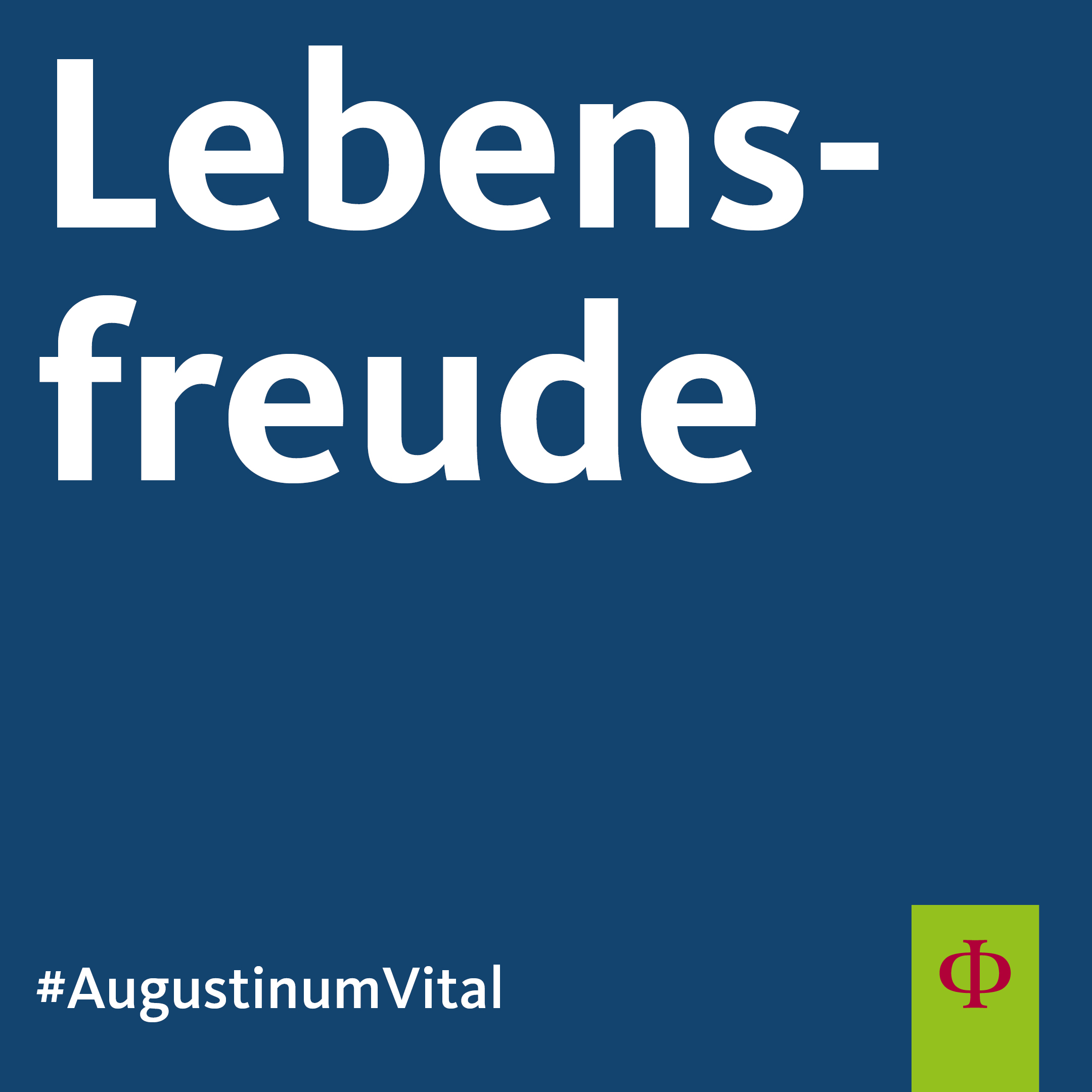 Blaue Kachel mit Schriftzug Lebensfreude #AugustinumVital